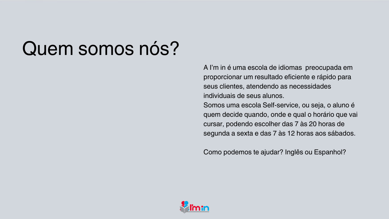 Texto de apresentação e funcionamento da I'm in.